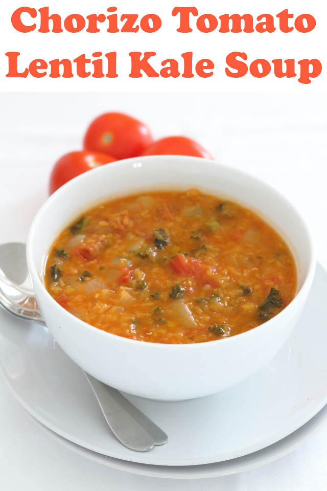 A bowl of chorizo tomato lentil and kale soup with the pin title above.