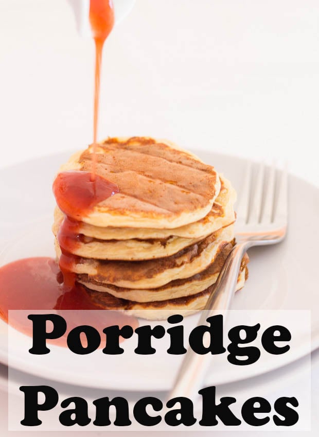 A stack of porridge pancakes on a plate with syrup being poured over. Pin title at top.