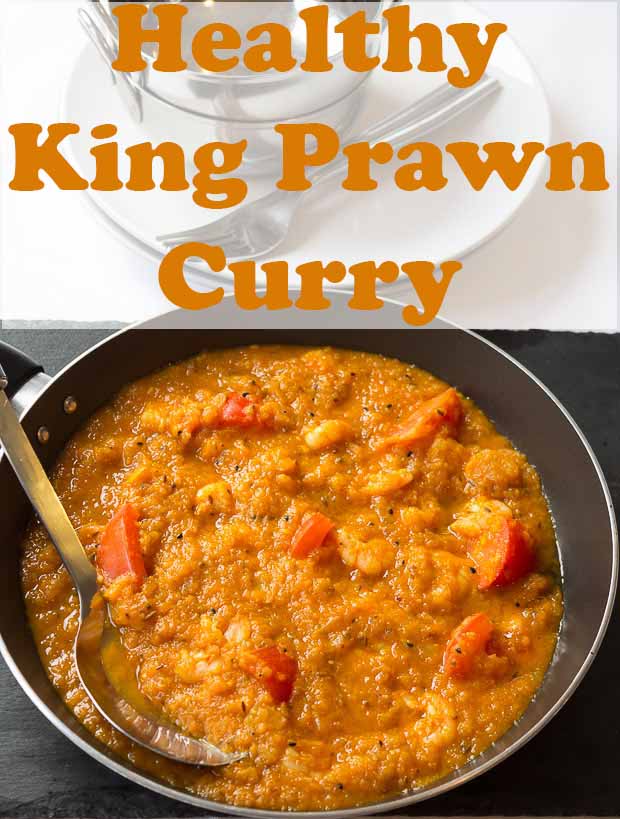 A pan of healthy king prawn curry with a spoon in. Pin title text overlay at top.
