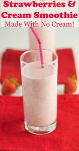 Two glasses of strawberry and cream smoothie on red napkins one in front of the other. Pin title text overlay at top.