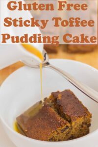 Toffee sauce being poured over gluten free sticky toffee pudding cake. Pin title text overlay at top.