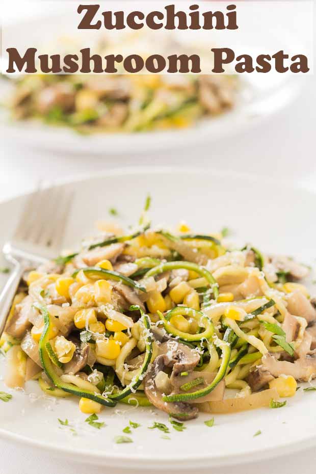 Two plates of zucchini mushroom pasta one in front of the other. Pin title text overlay at top.