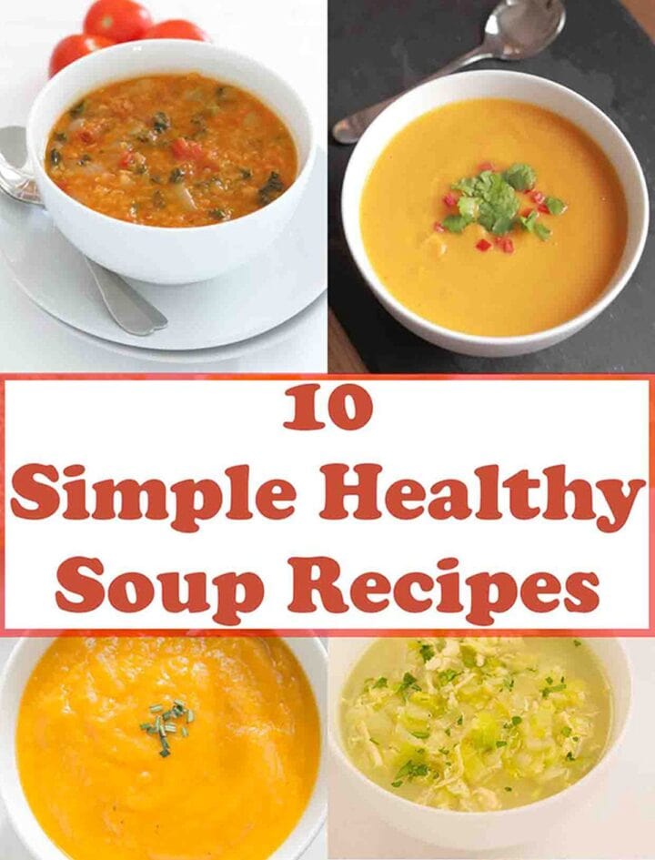 The 10 Most Popular Soup Recipes On Neil's Healthy Meals Neils