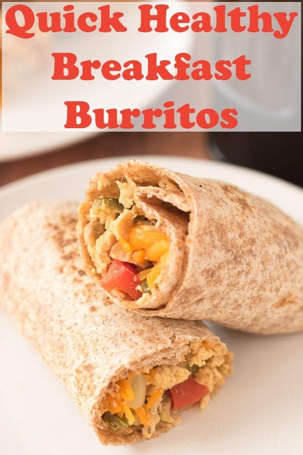 Close up of a plates with two quick healthy breakfast burritos stacked on it. Pin title text overlay at top.