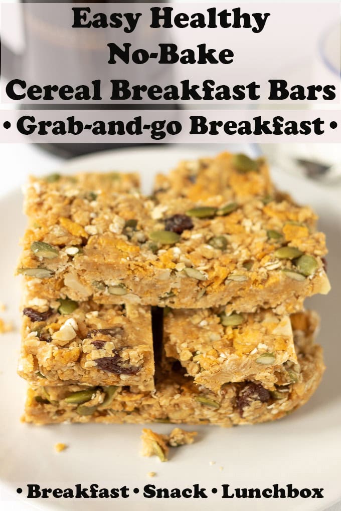 No bake breakfast cereal bars stacked on a plate. At the top Pin title text overlay and text reading grab and go breakfast in the middle and breakfast, snack, lunchboxes text at the bottom.