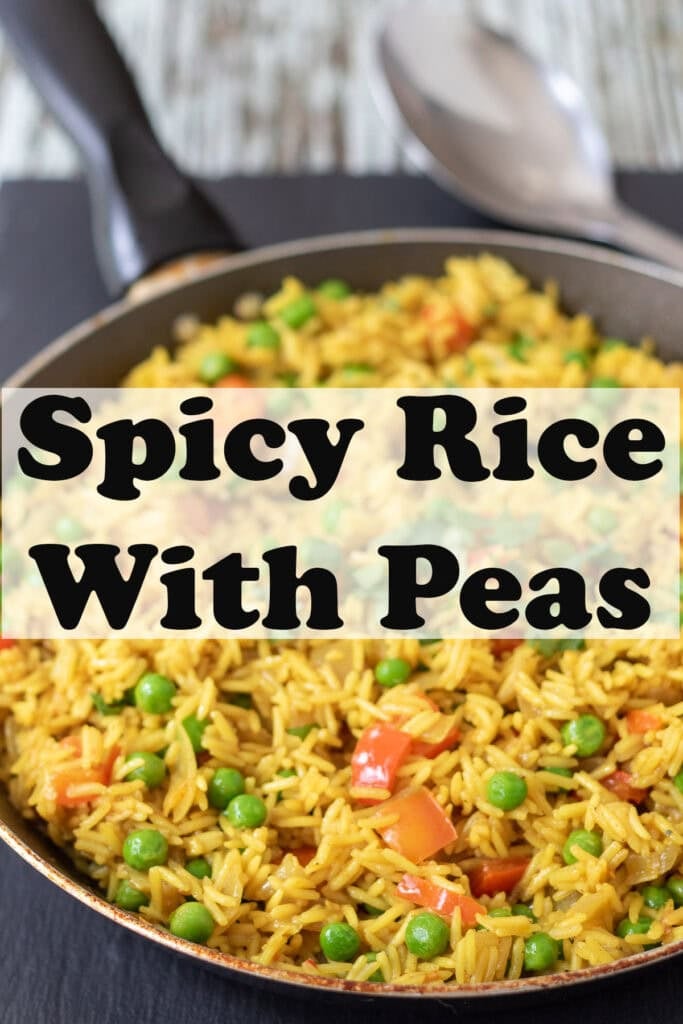 A pan with spicy rice with peas in. Pin title across the middle.