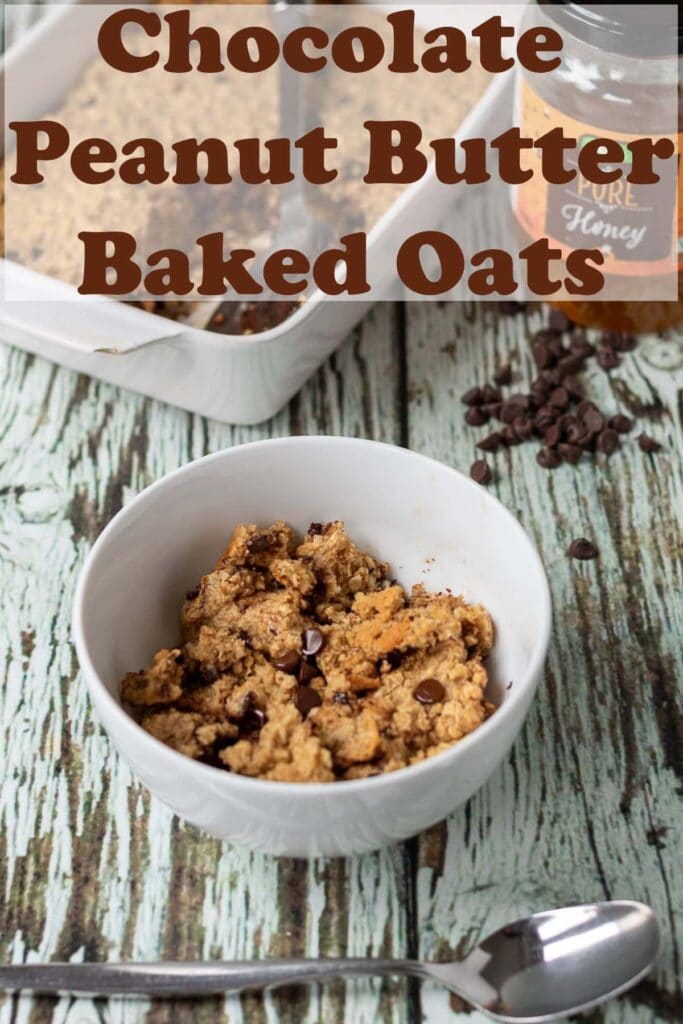 A bowlo of chocolate peanut butter baked oats. Pin title text overlay at top.