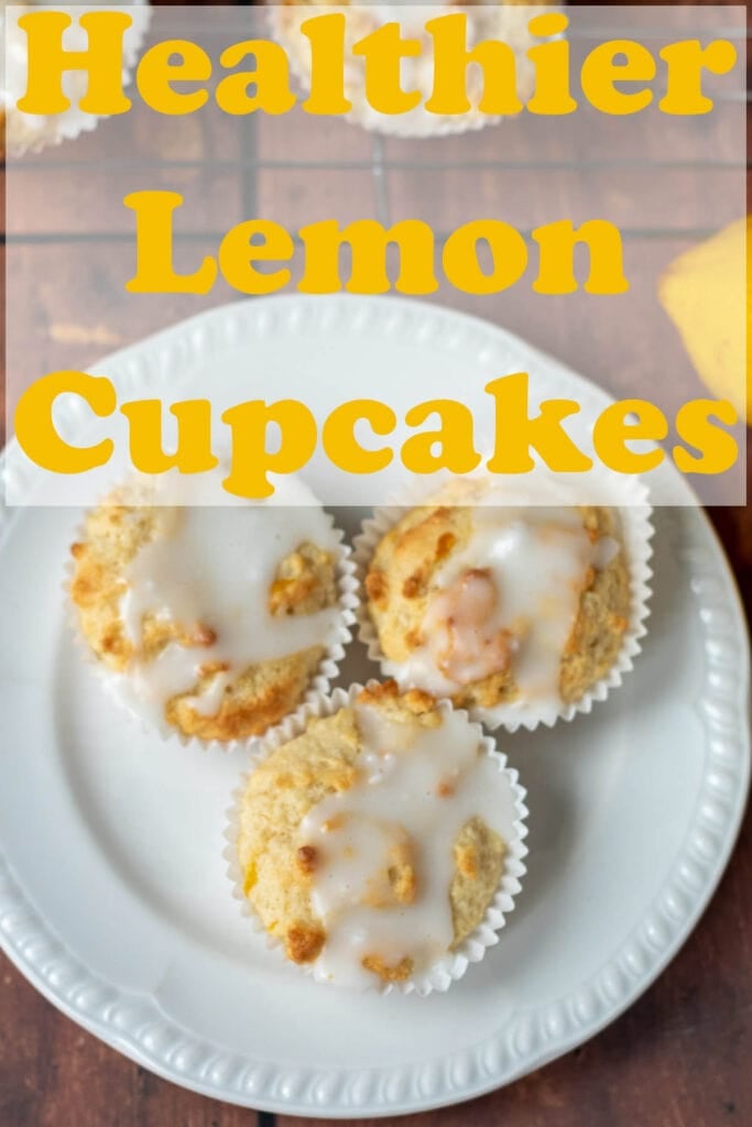 A plate of healthier lemon cupcakes. Pin title text overlay at top.