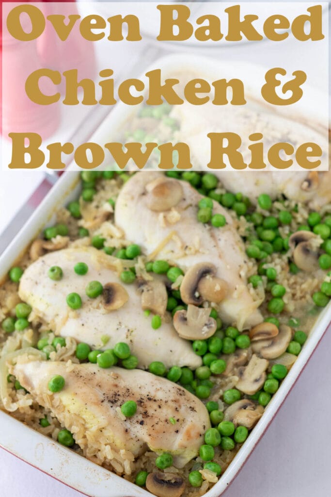 Oven baked chicken and brown rice casserole. Cooked and removed from oven. Pin title text overlay at top.