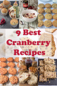 Collage of 9 photographs of best cranberry recipes. Pin title in centre.