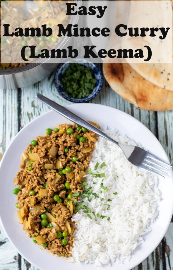 Overhead view of a plate of easy lamb mince curry (lamb keema) served with basmati rice and garnished with chopped coriander. Pin title text overlay at top.