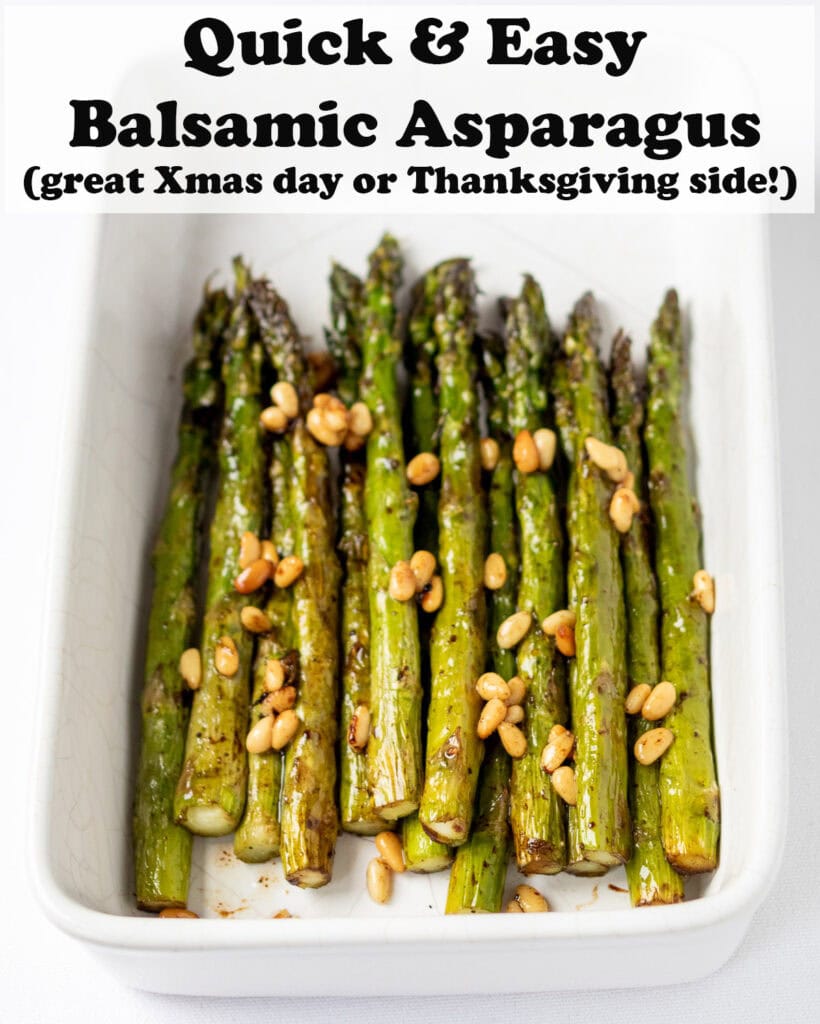 Balsamic asparagus in a white serving dish. Pin title text overlay at top.