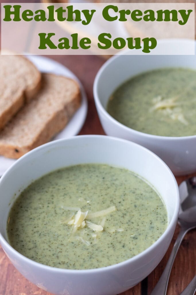 Two bowls of healthy kale soup. A plate of sliced bread to the top left. Pin title text overlay at top.