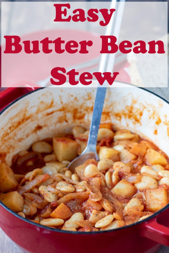Butter bean stew in a large casserole pot with a serving spoon in. Pin title text overlay at top.